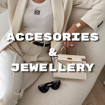 ACCESORIES & JEWELLERY
